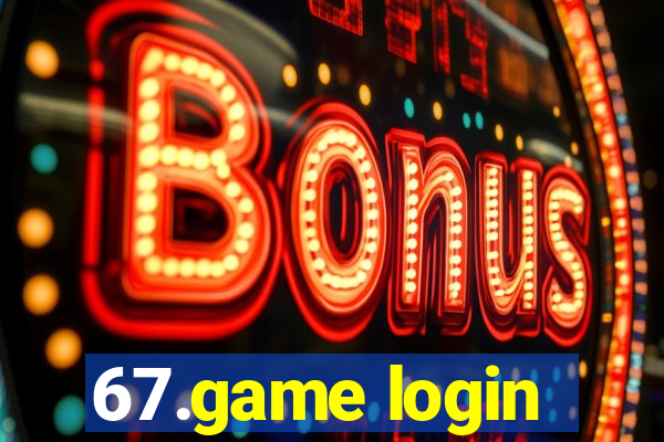 67.game login